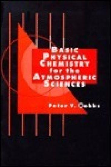 Basic Physical Chemistry for the Atmospheric Sciences