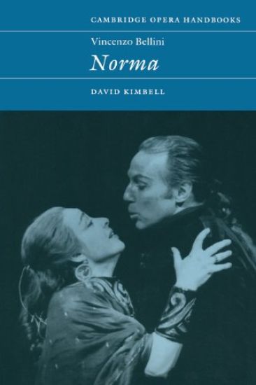Vincenzo Bellini: Norma