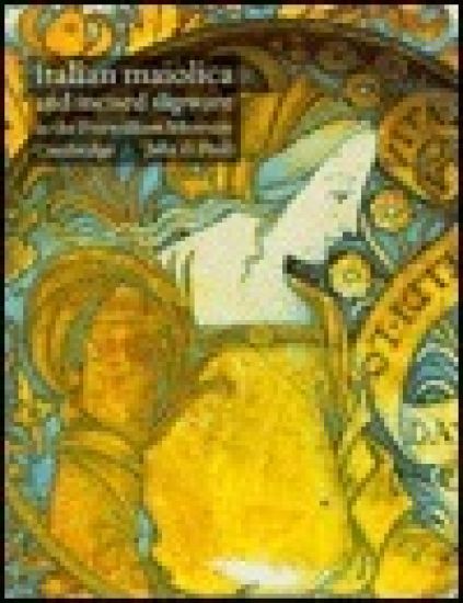 Italian Maiolica and Incised Slipware in the Fitzwilliam Museum