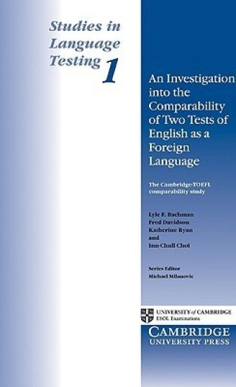 An Investigation into the Comparability of Two Tests of English as a Foreign Language