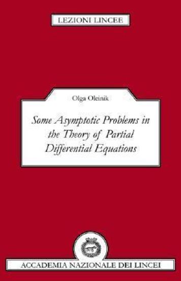 Some Asymptotic Problems in the Theory of Partial Differential Equations