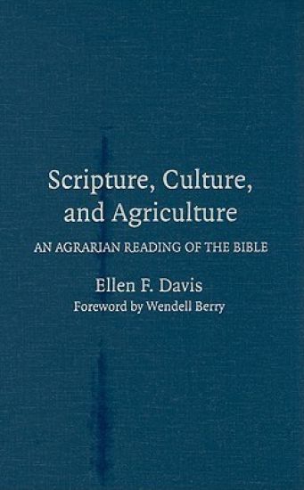 Scripture, Culture, and Agriculture