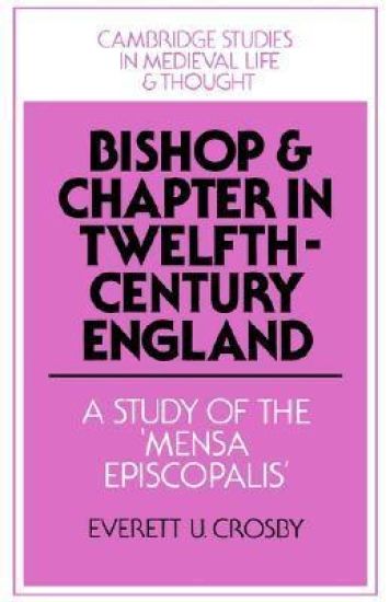 Bishop and Chapter in Twelfth-Century England