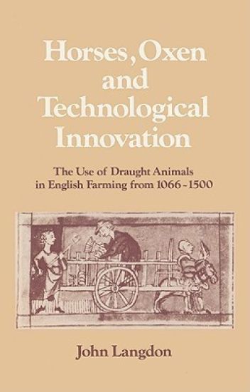 Horses, Oxen and Technological Innovation