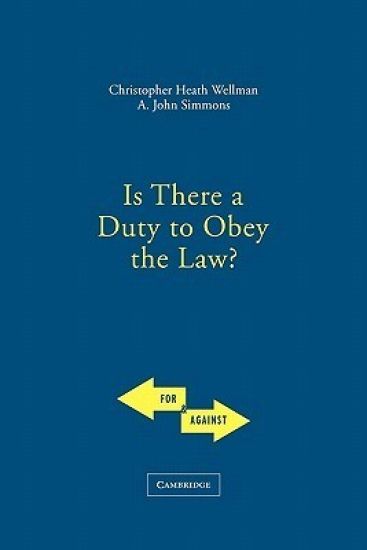 Is There a Duty to Obey the Law?