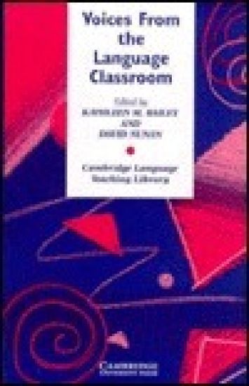 Voices from the Language Classroom: Qualitative Research in Second Language