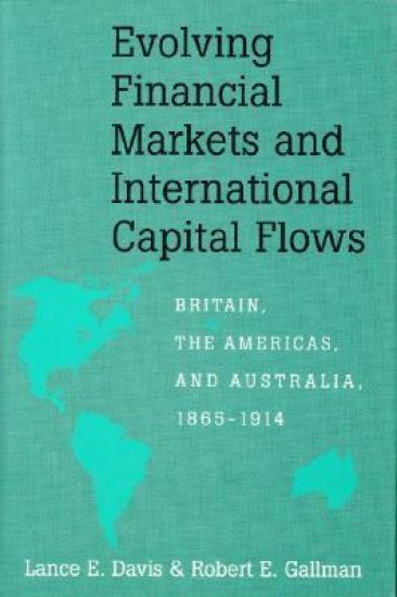 Evolving Financial Markets and International Capital Flows