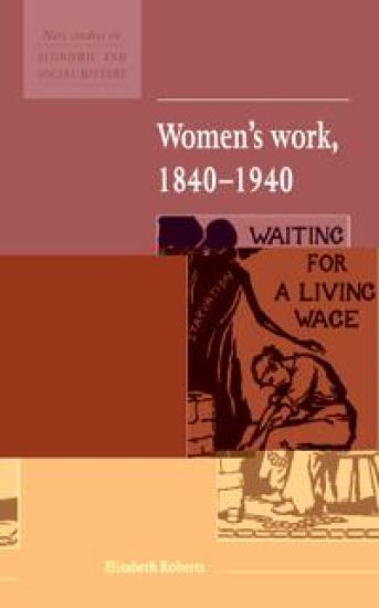 Women's Work, 1840–1940