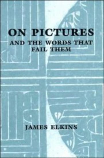 On Pictures and the Words That Fail Them