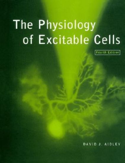 The Physiology of Excitable Cells