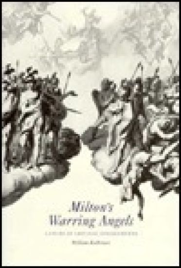Milton's Warring Angels