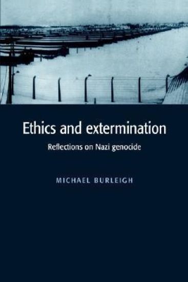 Ethics and Extermination
