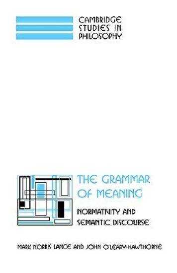 The Grammar of Meaning