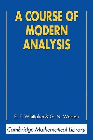 A Course of Modern Analysis