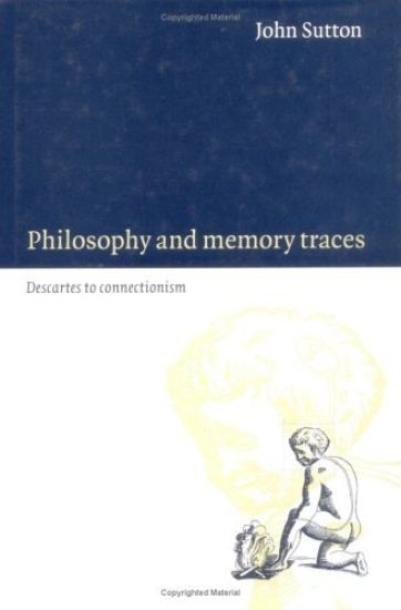 Philosophy and Memory Traces