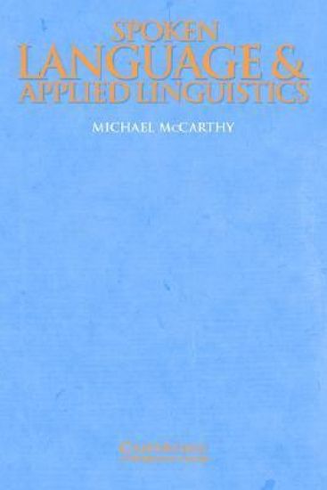 Spoken Language and Applied Linguistics