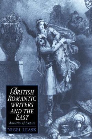 British Romantic Writers and the East