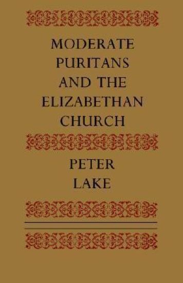 Moderate Puritans and the Elizabethan Church
