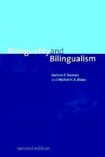 Bilinguality and Bilingualism