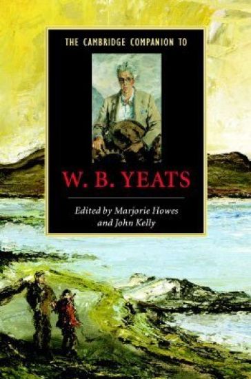 The Cambridge Companion to W. B. Yeats