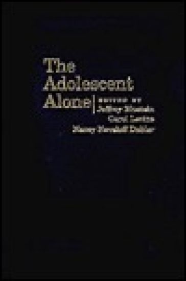 The Adolescent Alone
