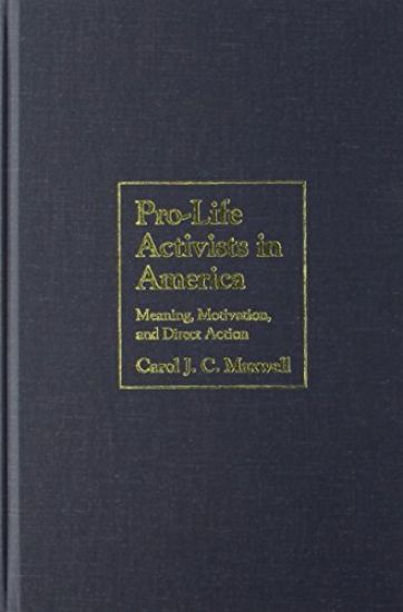 Pro-Life Activists in America