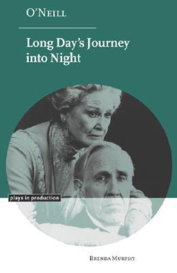 O'Neill: Long Day's Journey into Night