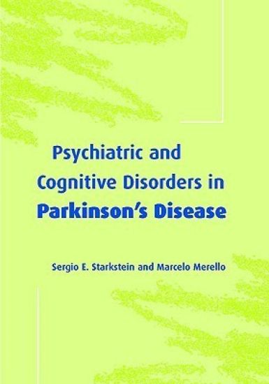 Psychiatric and Cognitive Disorders in Parkinson's Disease