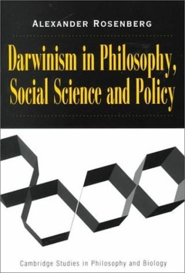 Darwinism in Philosophy, Social Science and Policy