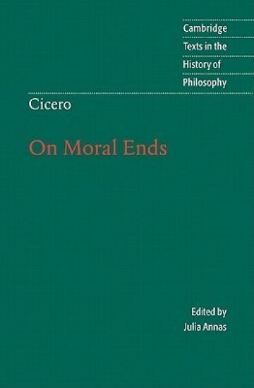 Cicero: On Moral Ends