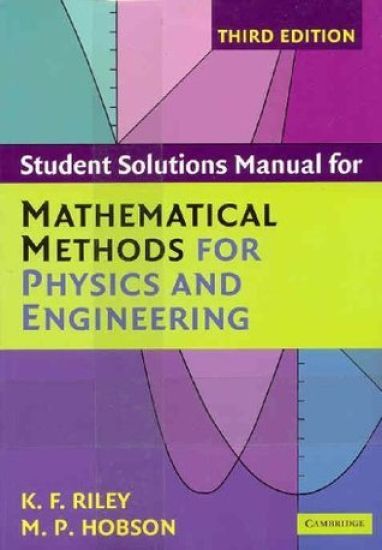 Mathematical Methods for Physics and Engineering Third Edition Paperback Set