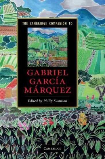 The Cambridge Companion to Gabriel García Márquez