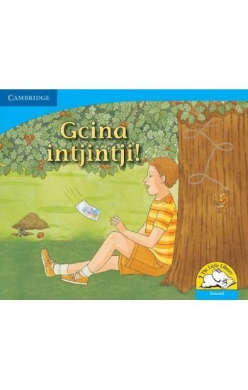 Gcina intjintji! (Siswati)