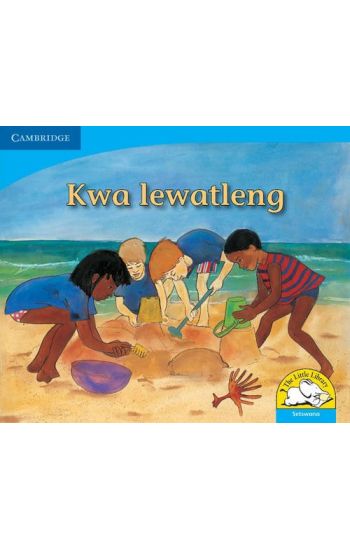 Kwa lewatleng (Setswana)