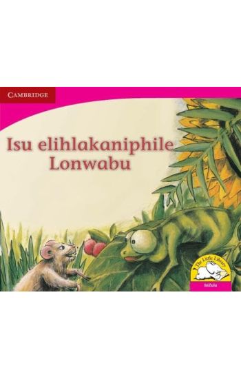 Isu elihlakaniphile Lonwabu (IsiZulu)