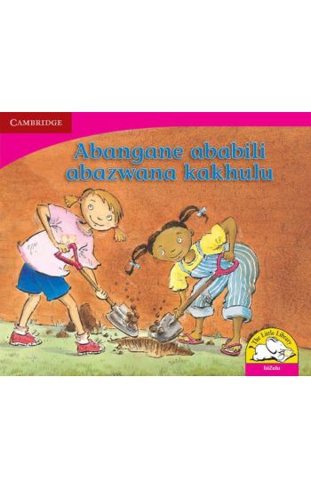 Abangane ababili abazwana kakhulu (IsiZulu)