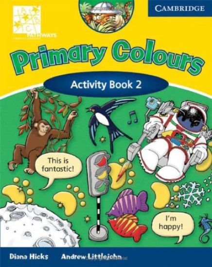 Primary Colours Level 2 Activity Book ABC Pathways edition