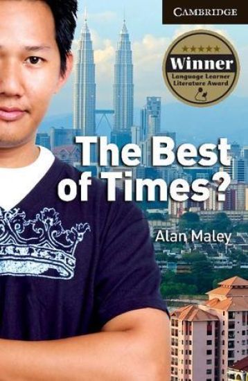 The Best of Times? Level 6 Advanced Student Book
