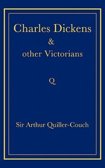 Charles Dickens and Other Victorians