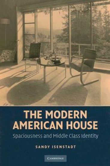 The Modern American House