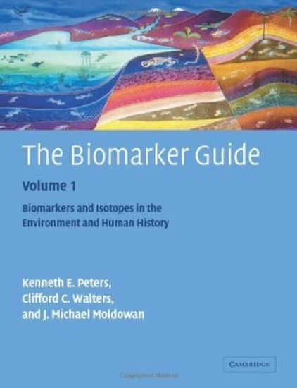 The Biomarker Guide: Volume 1, Biomarkers and Isotopes in the Environment and Human History