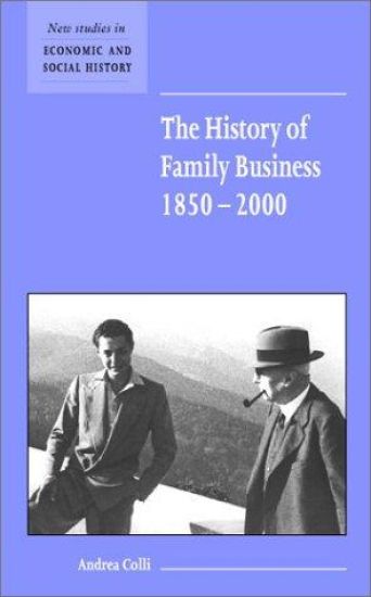 The History of Family Business, 1850–2000