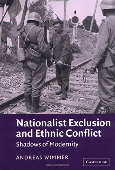 Nationalist Exclusion and Ethnic Conflict