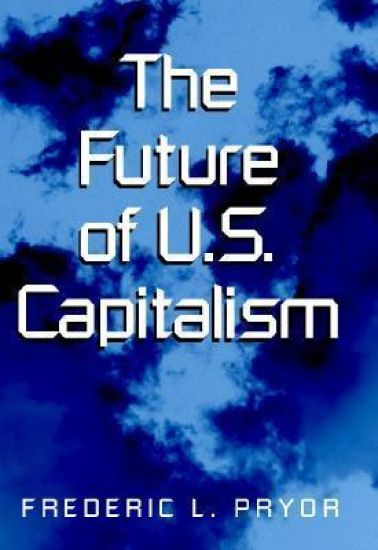 The Future of U.S. Capitalism