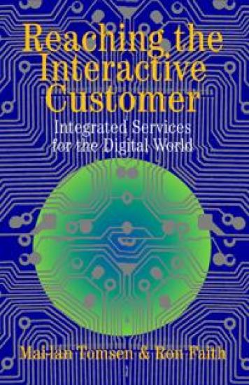 Reaching the Interactive Customer