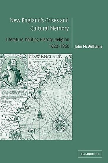 New England's Crises and Cultural Memory