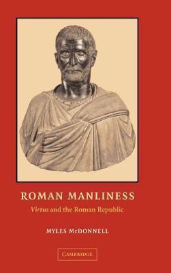 Roman Manliness