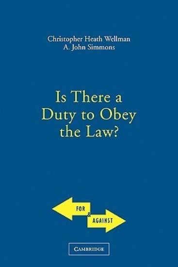 Is There a Duty to Obey the Law?