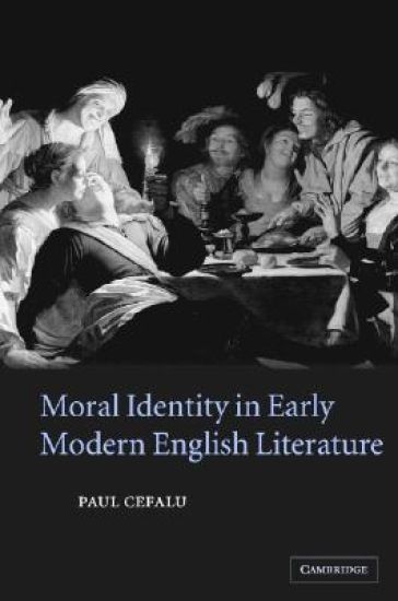 Moral Identity in Early Modern English Literature