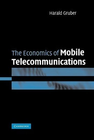 The Economics of Mobile Telecommunications